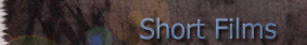 Short Films